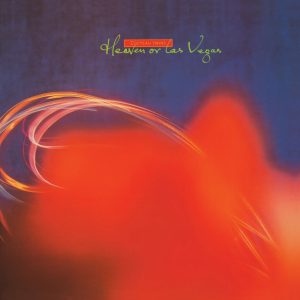 tunedig-episode-56-cocteau-twins-heaven-or-las-vegas-album-artwork